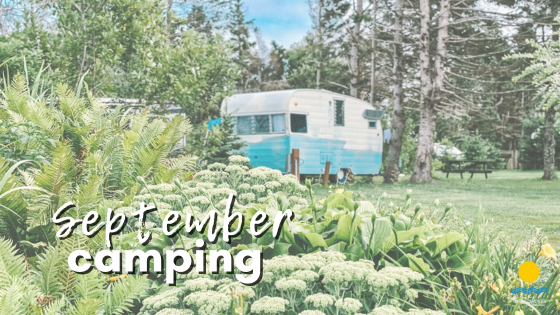 6 Reasons to Camp in September